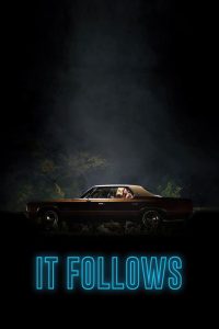 ดูหนังออนไลน์ฟรี It Follows (2015) อย่าให้มันตามมา