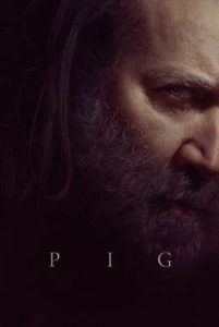 ดูหนังออนไลน์ฟรี Pig (2021) หมูข้าหาย กับความหมายของชีวิต