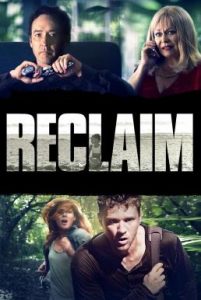 ดูหนังออนไลน์ฟรี Reclaim (2014) แผนลับไถ่โหดอำมหิต