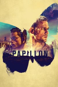 ดูหนังออนไลน์ฟรี Papillon (2017) ปาปิยอง หนีตายแดนดิบ