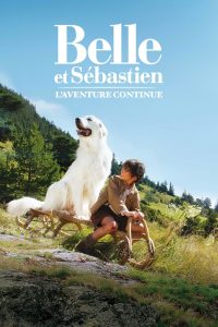 ดูหนังออนไลน์ฟรี Belle and Sebastian The Adventure Continues (2015) เบลและเซบาสเตียน เพื่อนรักผจญภัย ภาค 2