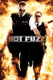 Hot Fuzz (2007) โปลิศ โคตรแมน