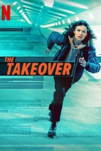 ดูหนังออนไลน์ฟรี The Takeover (2022) เดอะ เทคโอเวอร์