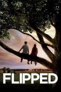 ดูหนังออนไลน์ฟรี Flipped (2010) หวานนักวันรักแรก