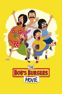 ดูหนังออนไลน์ฟรี The Bob’s Burgers Movie (2022) เดอะ บ๊อบส์ เบอร์เกอร์ส มูฟวี่