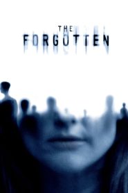 The Forgotten (2004) ความทรงจำที่สาบสูญ