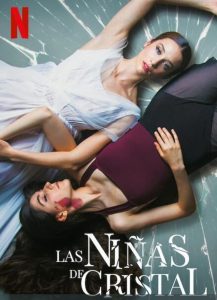 ดูหนังออนไลน์ฟรี Dancing on Glass (Las niñas de cristal) (2022) ระบำพื้นแก้ว