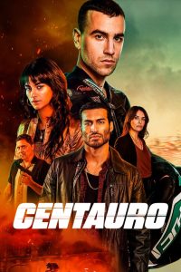 ดูหนังออนไลน์ฟรี Centaur (Centauro) (2022) เซนทอร์