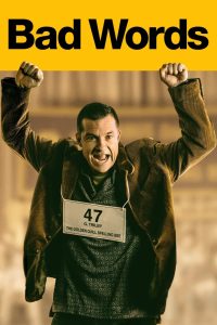ดูหนังออนไลน์ฟรี Bad Words (2013) ผู้ชายแสบได้ถ้วย