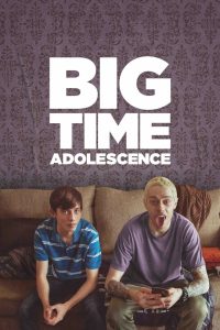 ดูหนังออนไลน์ฟรี Big Time Adolescence (2020)