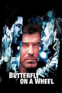 ดูหนังออนไลน์ฟรี Butterfly on a Wheel (Shattered) (2007) เค้นแค้นแผนไถ่กระชากนรก
