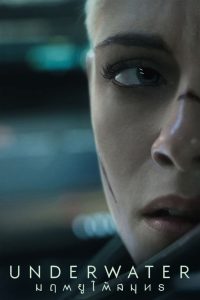 ดูหนังออนไลน์ฟรี Underwater (2020) มฤตยูใต้สมุทร