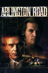 Arlington Road (1999) อาร์ลิงตั้น โร้ด หักชนวนวินาศกรรม