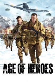 Age of Heroes (2011) แหกด่านข้าศึก นรกประจัญบาน