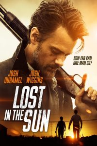 ดูหนังออนไลน์ฟรี Lost in the Sun (2015) เพื่อนแท้บนทางเถื่อน