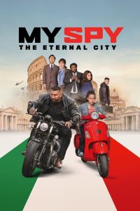 ดูหนังออนไลน์ฟรี My Spy: The Eternal City (2024) พยัตฆ์ร้าย สปายแสบ: คู่ป่วนตะลุยเมืองศักดิ์สิทธิ์