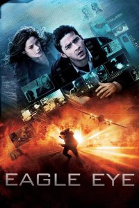 ดูหนังออนไลน์ฟรี Eagle Eye (2008) อีเกิ้ล อาย แผนสังหารพลิกนรก
