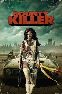 ดูหนังออนไลน์ฟรี Bounty Killer (2013) พันธุ์บ้าฆ่าแหลก