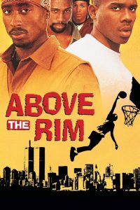 ดูหนังออนไลน์ฟรี Above the Rim (1994) กระโดดชู้ตพิสูจน์แชมป์