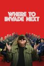 Where to Invade Next (2015) บุกให้แหลก แหกตาดูโลก