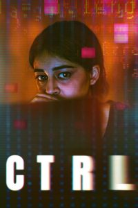 ดูหนังออนไลน์ฟรี CTRL (2024) คอนโทรล