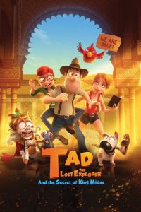 ดูหนังออนไลน์ฟรี Tad, the Lost Explorer, and the Secret of King Midas (2017) ฮีโร่จำเป็นผจญภัยสุดขอบฟ้า และความลับของกษัตริย์ไมดาส