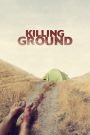 Killing Ground (2016) แดนระยำ
